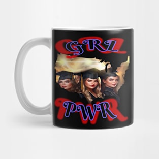 GRL PWR, Female graduates from teepublic university Mug